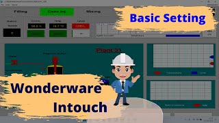 Basic Setting  Wonderware Intouch [upl. by Siberson]