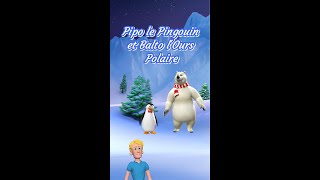 Lamitié de la Banquise  Pipo le Pingouin et Balto lOurs Polaire [upl. by Aniwde]