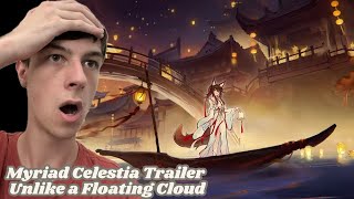 I react to Myriad Celestia Trailer — quotUnlike a Floating Cloudquot  Honkai Star Rail [upl. by Yorke]