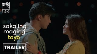 Sakaling Maging Tayo Official Trailer  Mccoy De Leon amp Elisse Joson  Sakaling Maging Tayo [upl. by Johnson252]