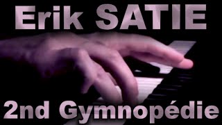 Erik SATIE Gymnopédie No 2 [upl. by Yrdnal]