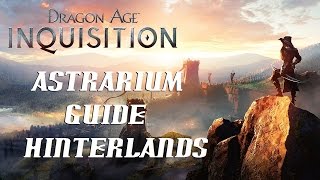 Dragon Age Inquisition Astrarium Guide  The Hinterlands [upl. by Sink511]