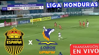 Real espana Vs Lobos Upnfm en vivo liga nacional Honduras Jornada 13 fútbol [upl. by Nagel630]