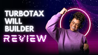 TurboTax Will Builder Review [upl. by Rockel959]