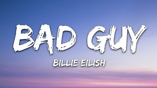 Billie Eilish  bad guy Lyrics [upl. by Anauqcaj]