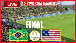 Brasil x Estados Unidos Ao Vivo Com Imagens  FINAL Jogos Olímpicos Paris 2024  Futebol Feminino [upl. by Tahp]