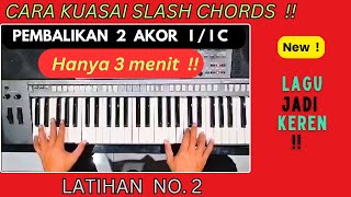 LATIHAN CADENTIAL 64 No 2  SLASH CHORDS [upl. by Fanchan507]