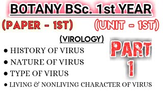 Lt01 VIRUS विषाणु Part1 Unit1  Botany 1st Paper BSc 1st Year [upl. by Killion]