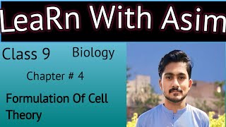 Class 9th biology chapter 4  Formulation of cell theory  cell and tissue chapter 4 [upl. by Libbey]