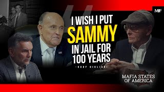 quotI Wish I Put Sammy In Jail For 100 Yearsquot  Rudy Giuliani  Mafia States of America [upl. by Annoek]