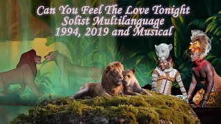 Can You Feel The Love Tonight Soloist Oneline multilanguage 1994 2019 musical [upl. by Kenelm259]