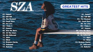 Greatest Song Of SZA  Best Song Playlist SZA 2024 Collection  Top 15 Hits Playlist Of All Time [upl. by Attaynik]