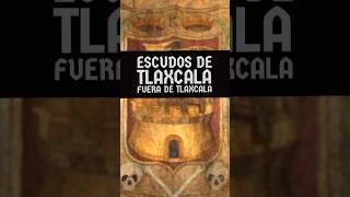 Escudos de Tlaxcala fuera de Tlaxcala datoshistoricos datosinteresantes [upl. by Gaylene]