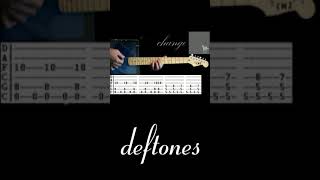 Deftones Change Guitar Tab Cover [upl. by Tita]