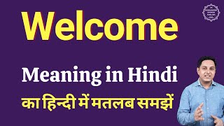 Welcome meaning in Hindi  Welcome ka kya matlab hota hai  daily use English words [upl. by Jonna]