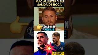 ‼️MAC ALLISTER CARGÓ CONTRA RIQUELME CUANDO SALIÓ DE BOCA AL BRIGHTON premierleague argentina [upl. by Brandon611]