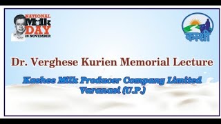 Dr Verghese Kurien Memorial Lecture23 [upl. by Atsylak690]