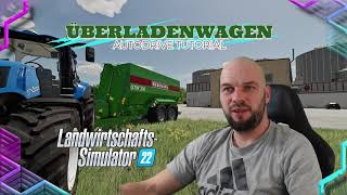 LS22 Überladwagen Autodrive Tutorial ls22 farmingsimulator22 [upl. by Suolhcin]