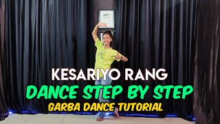 Kesariyo Rang Avneet amp Shantanu  Step By Step Dance Tutorial Kesariyo Rang Tane Lagyo Re Garba [upl. by Hillegass]