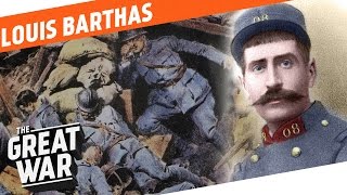 Socialist and Front Soldier  Louis Barthas I WHO DID WHAT IN WW1 [upl. by Aytnahs]