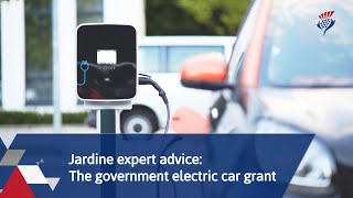 The Government Electric Car Grant Everything You Need To Know  Jardine Motors Group [upl. by Htiel]