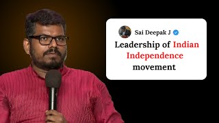 J Sai Deepak talks on leadership of Indian Independence movement [upl. by Akcir]