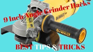 9 Inch Angle Grinder Hacks [upl. by Sidon]