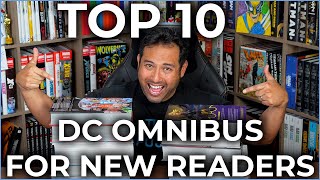 TOP 10 DC Omnibus for New Readers 2023 EDITION [upl. by Ahtimat]