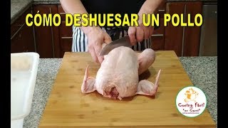 CÓMO DESHUESAR UN POLLO ENTERO [upl. by Juakn]