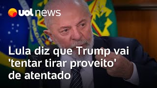 Trump vai tentar tirar proveito de atentado durante campanha afirma Lula [upl. by Elboa533]