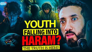 THE TRUTH ABOUT YOUTH FALLING INTO HARAM THAT NO ONE WANTS TO ADMIT  Dont Miss  Nouman Ali Khan [upl. by Nerrual556]