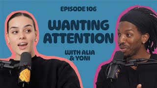 Wanting Attention From Others While Youre In A Relationship  EP 106  Whats The Juice Podcast [upl. by Mattson]