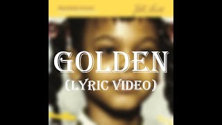 Jill Scott  Golden Lyrics [upl. by Ayres880]