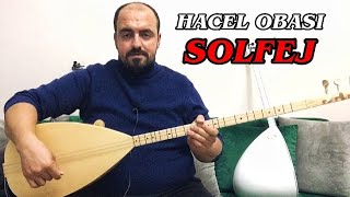 Hacel Obası  SOLFEJ [upl. by Tillinger605]