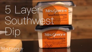 Mrs Gerrys 5 Layer Southwest Dip [upl. by Imuya]