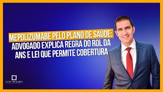 Mepolizumabe pelo plano de saúde advogado explica regra do rol da ANS e lei que permite cobertura [upl. by Ellene264]