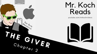 The Giver Chapter 2 Read Aloud by Mr Koch [upl. by Nyrol334]