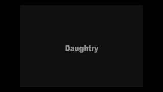 Outta My Head Daughtry with lyrics [upl. by Lauzon63]