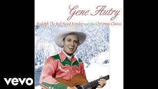 Gene Autry  Rudolph the RedNosed Reindeer Audio [upl. by Gaston]