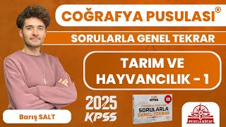 2024 KPSS Coğrafya Pusulası  Tarım ve Hayvancılık  1  Barış SALT [upl. by Tiras]