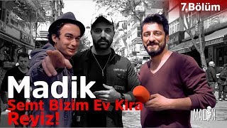 Röportaj Adam ile Semt Bizim Ev Kira Reyiz Bağcılar  Madik 7 Bölüm [upl. by Killen]