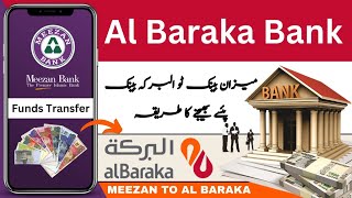 How to Send Money From Meezan Bank Mobile App to Al Baraka Bank  Meezan to Al Baraka Bank [upl. by Ashbaugh]