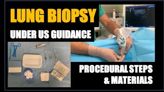 USguided Lung Biopsy procedural steps and material [upl. by Elcarim]