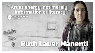 Ep 47 Embracing Emptiness A Conversation with Ruth Lauer Manenti on Art and Memory [upl. by Monroe]