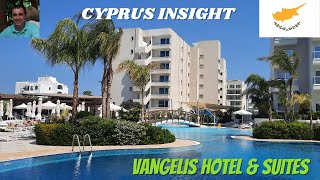 Vangelis Hotel amp Suites Protaras Cyprus  A Tour around [upl. by Gloriane]