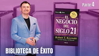 El Negocio del Siglo XXI  Biblioteca de éxito parte 4 [upl. by Annaihs829]