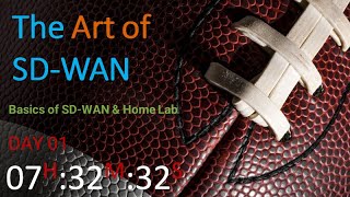 The Art of SDWAN Day01  Basics of SDWAN amp Home Lab setup [upl. by Aicinod]