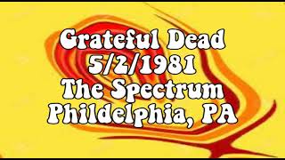 Grateful Dead 521981 [upl. by Dviad865]