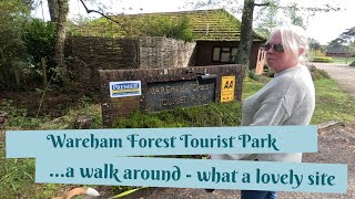 A walk around Wareham Forest Tourist Park [upl. by Alvira13]