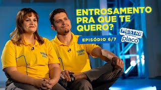 REALITY SHOW MESTRE DO DRYWALL PLACO  EP 67  Entrosamento pra que te quero [upl. by Tabib]